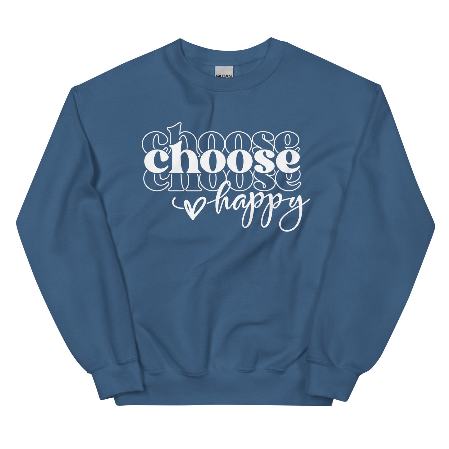 Choose Happy Sweatshirt