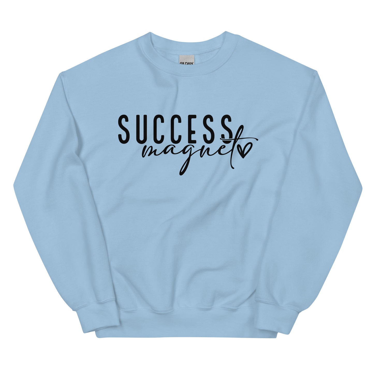 Success Magnet Sweatshirt