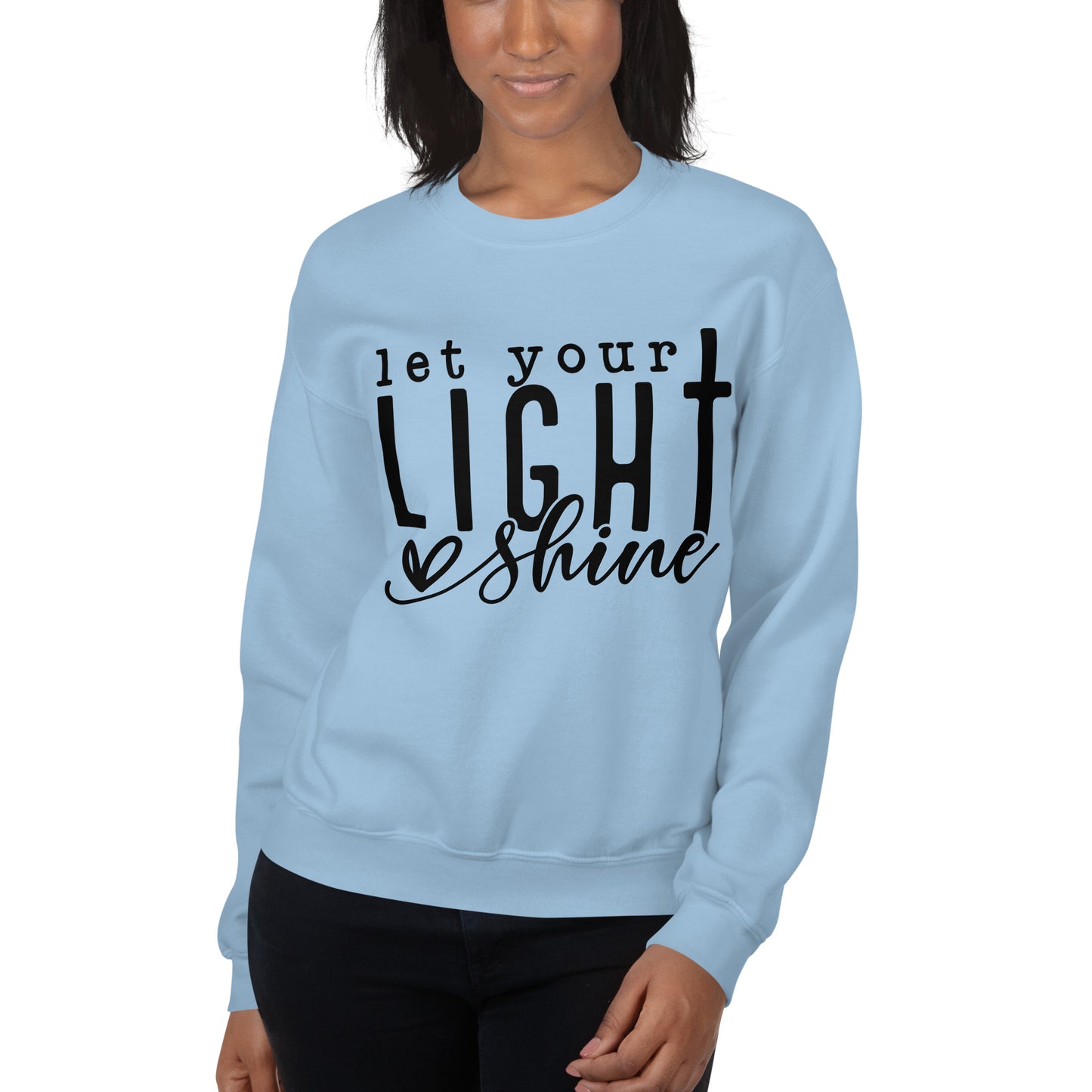 Let Your Light Shine Sweatshirt