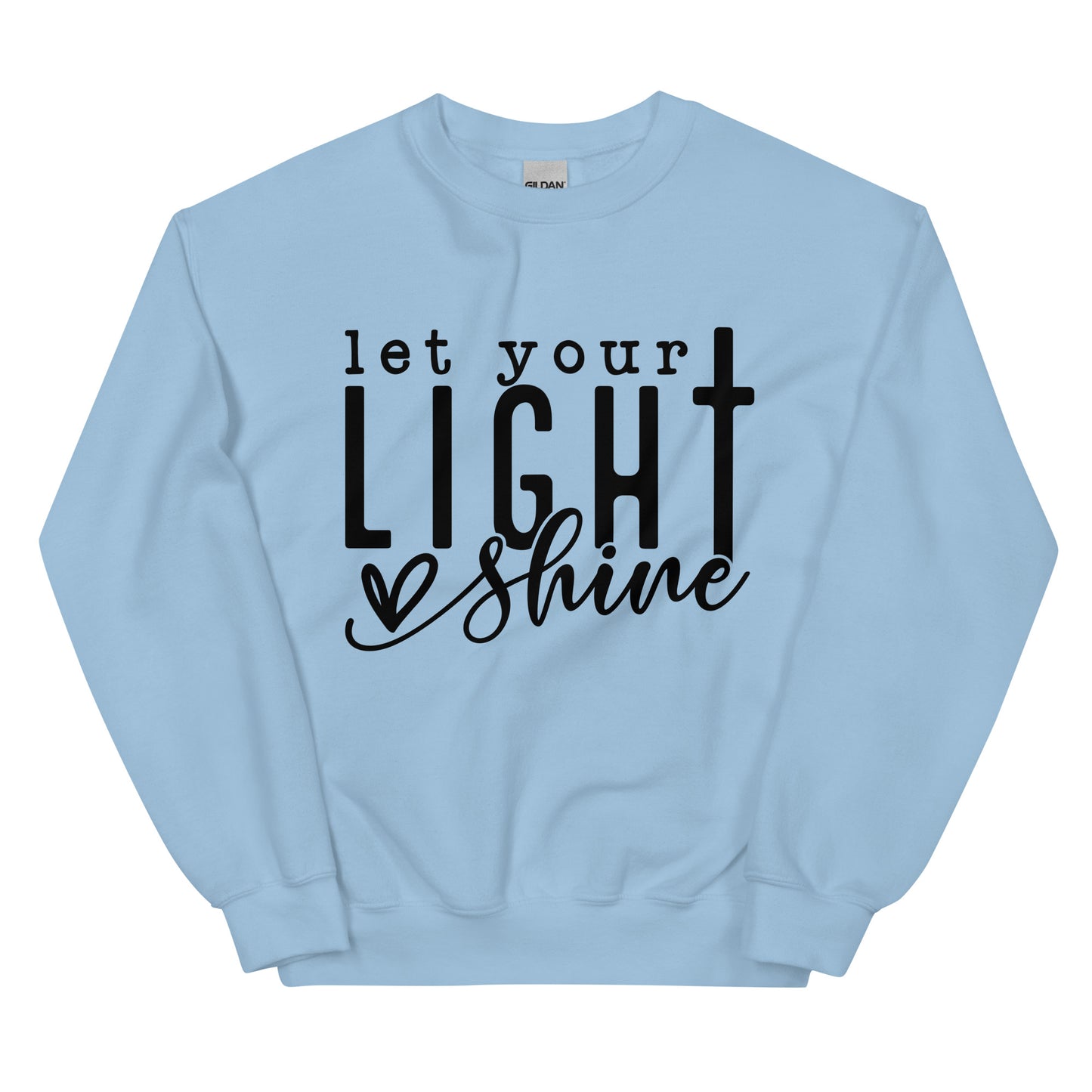 Let Your Light Shine Sweatshirt