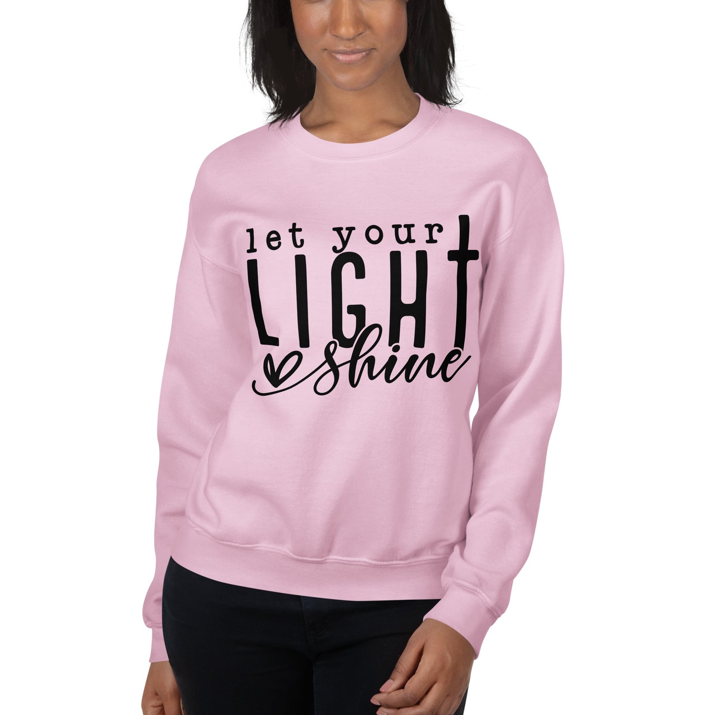 Let Your Light Shine Sweatshirt