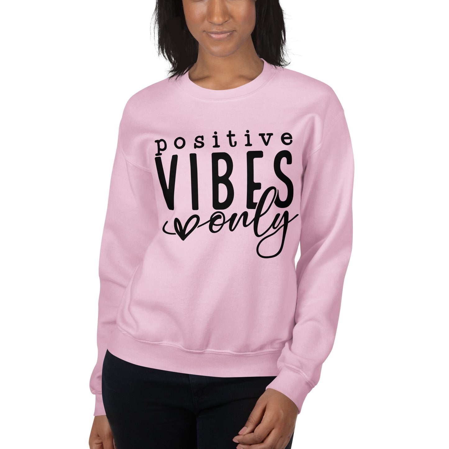 Positive Vibes Only