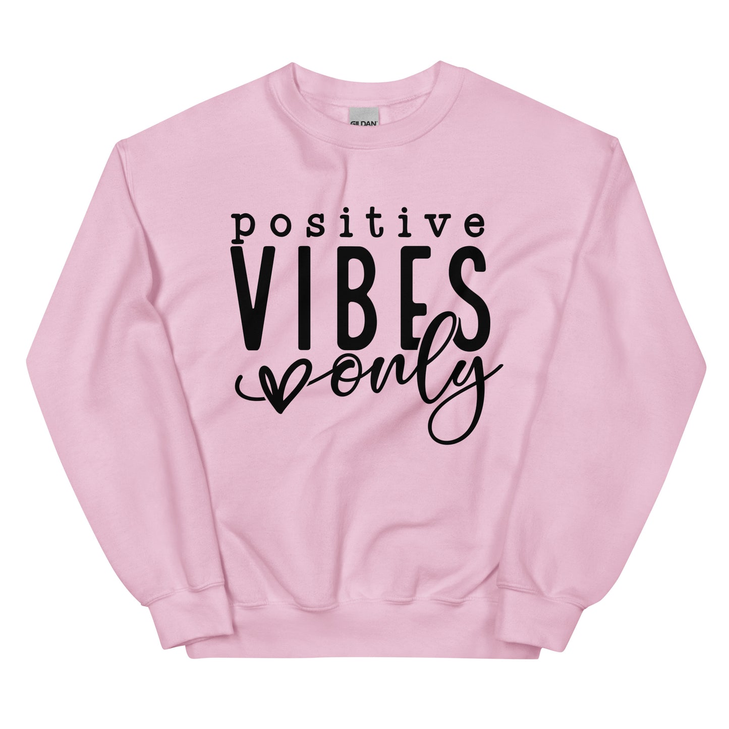 Positive Vibes Only
