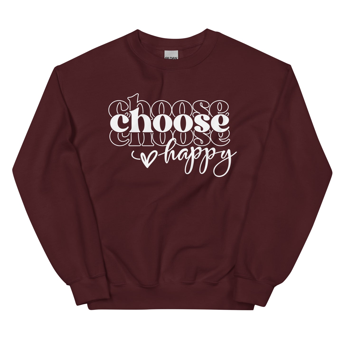 Choose Happy Sweatshirt