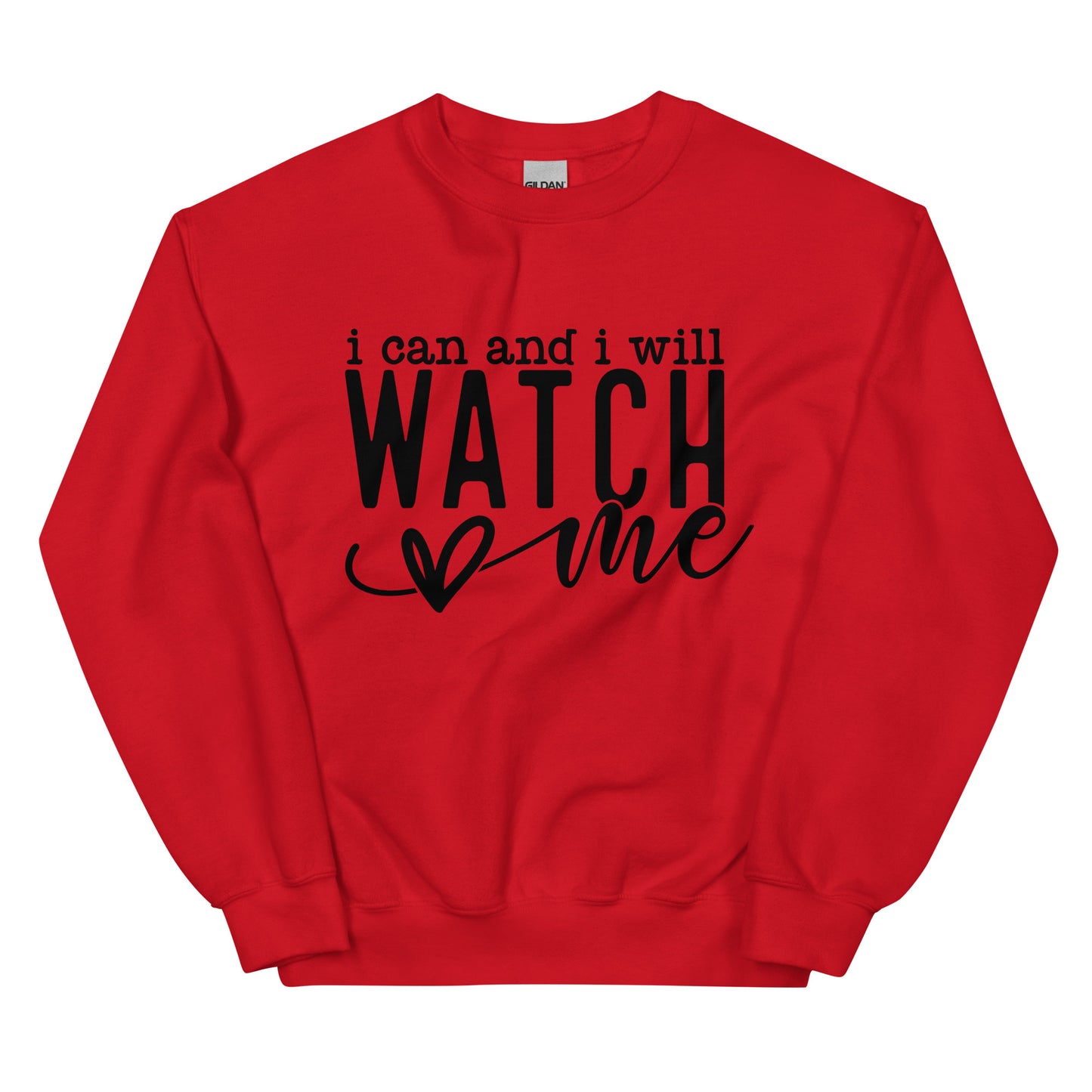 I Can And I Will Watch Me