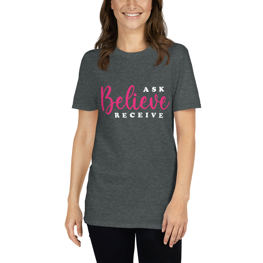 Ask Believe Receive Tee