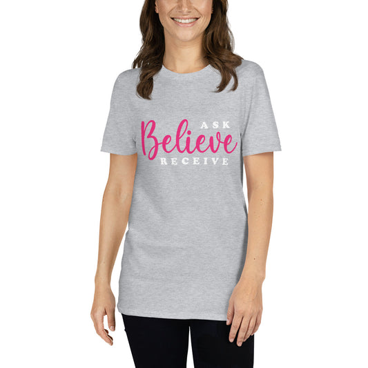 Ask Believe Receive Tee