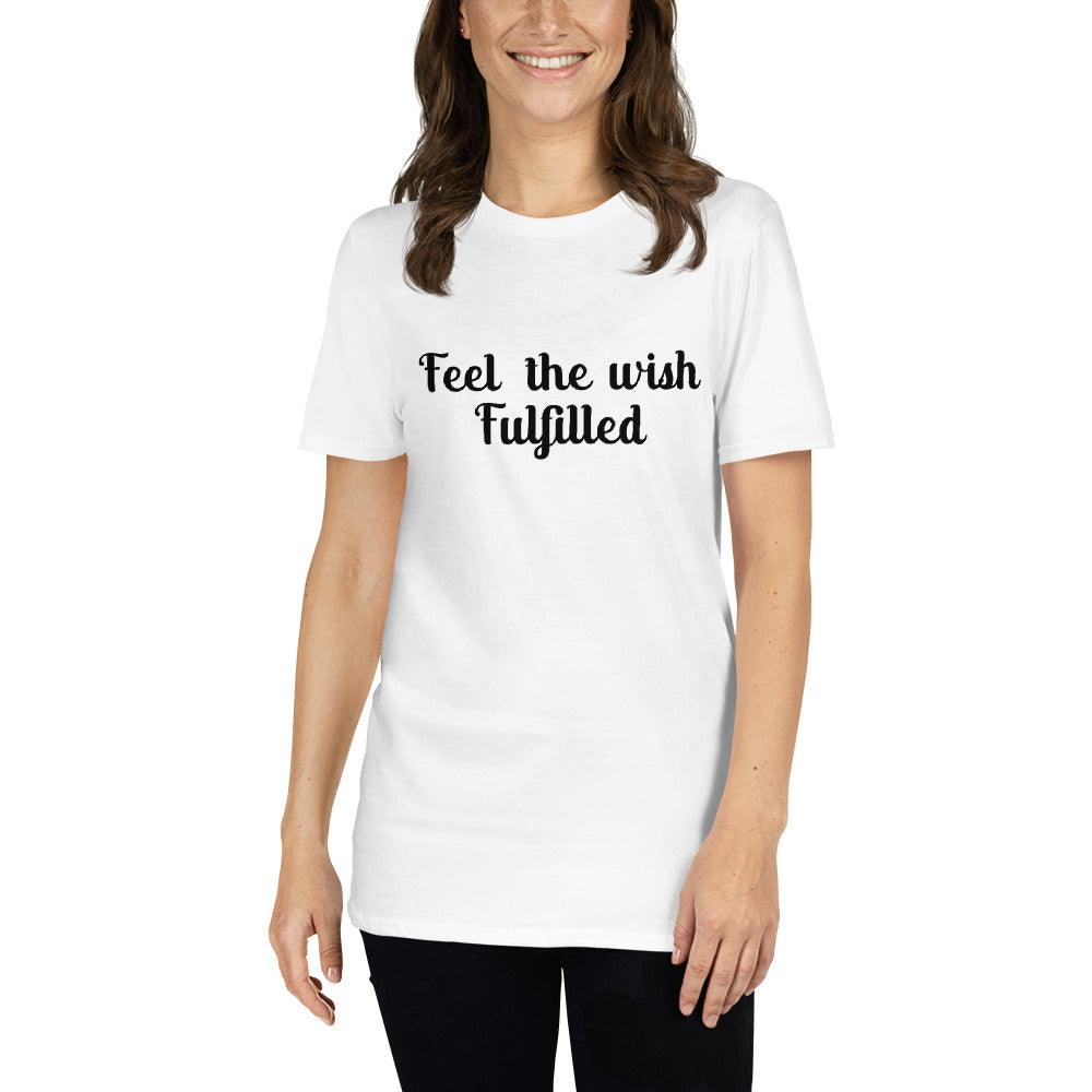 Feel The Wish Fulfilled Tee - Wear High Vibe