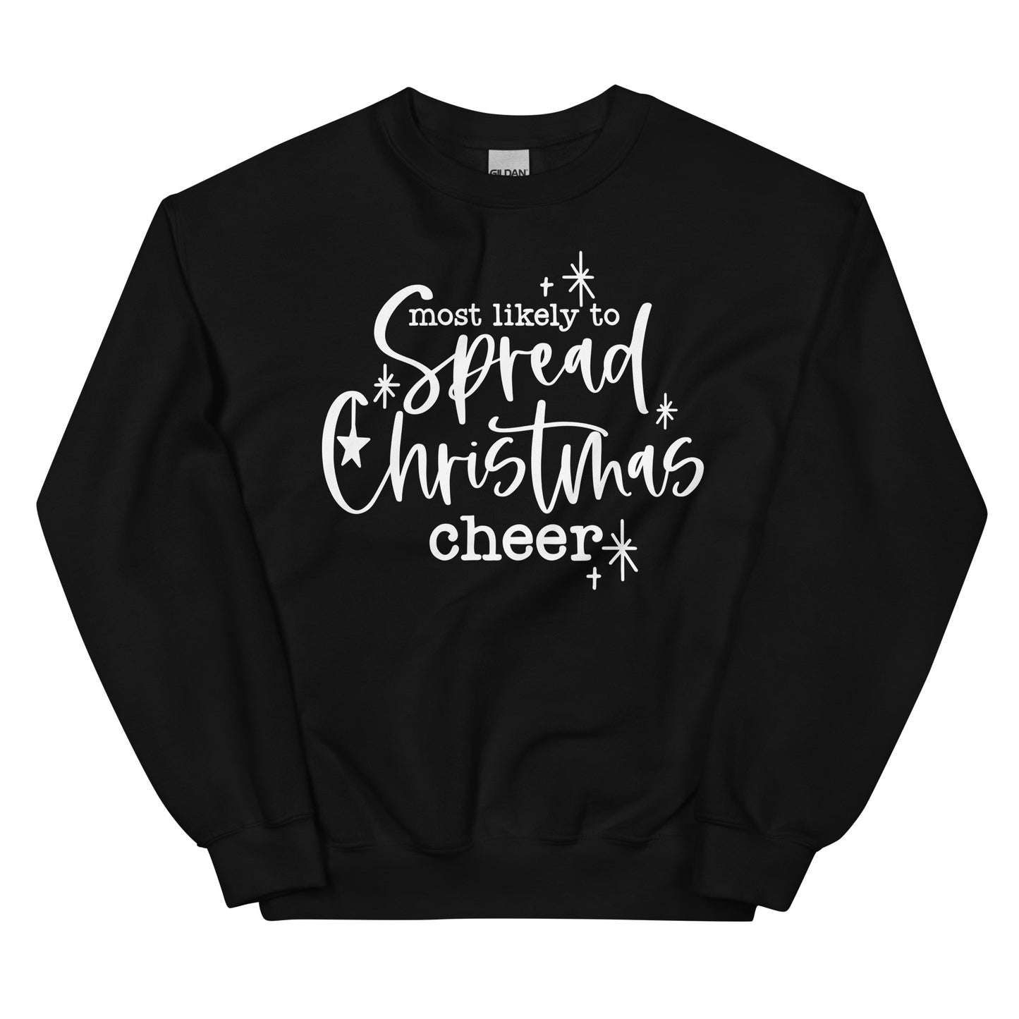 Most Likely To Spread Christmas Cheers Sweatshirt