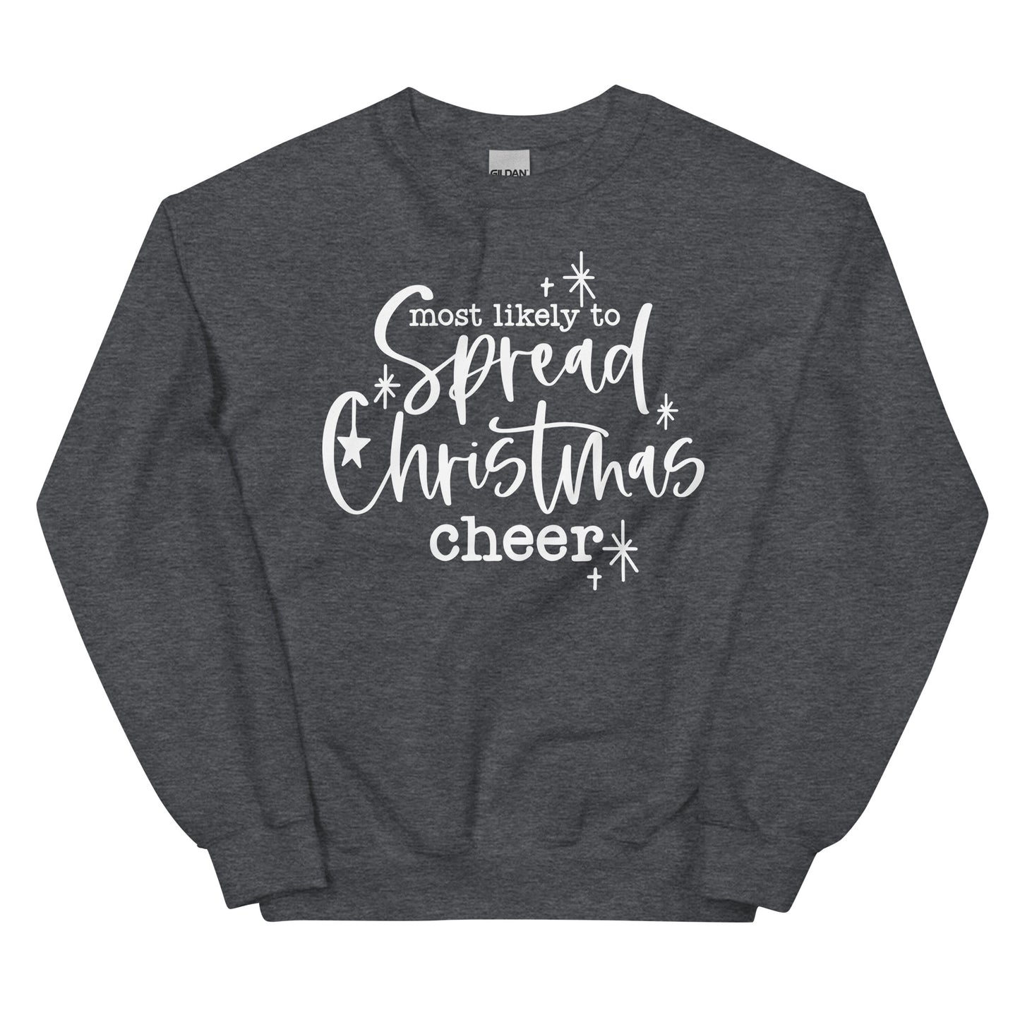 Most Likely To Spread Christmas Cheers Sweatshirt