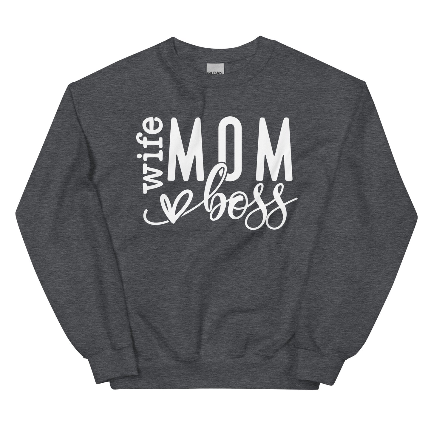 Wife Mom Boss Sweatshirt