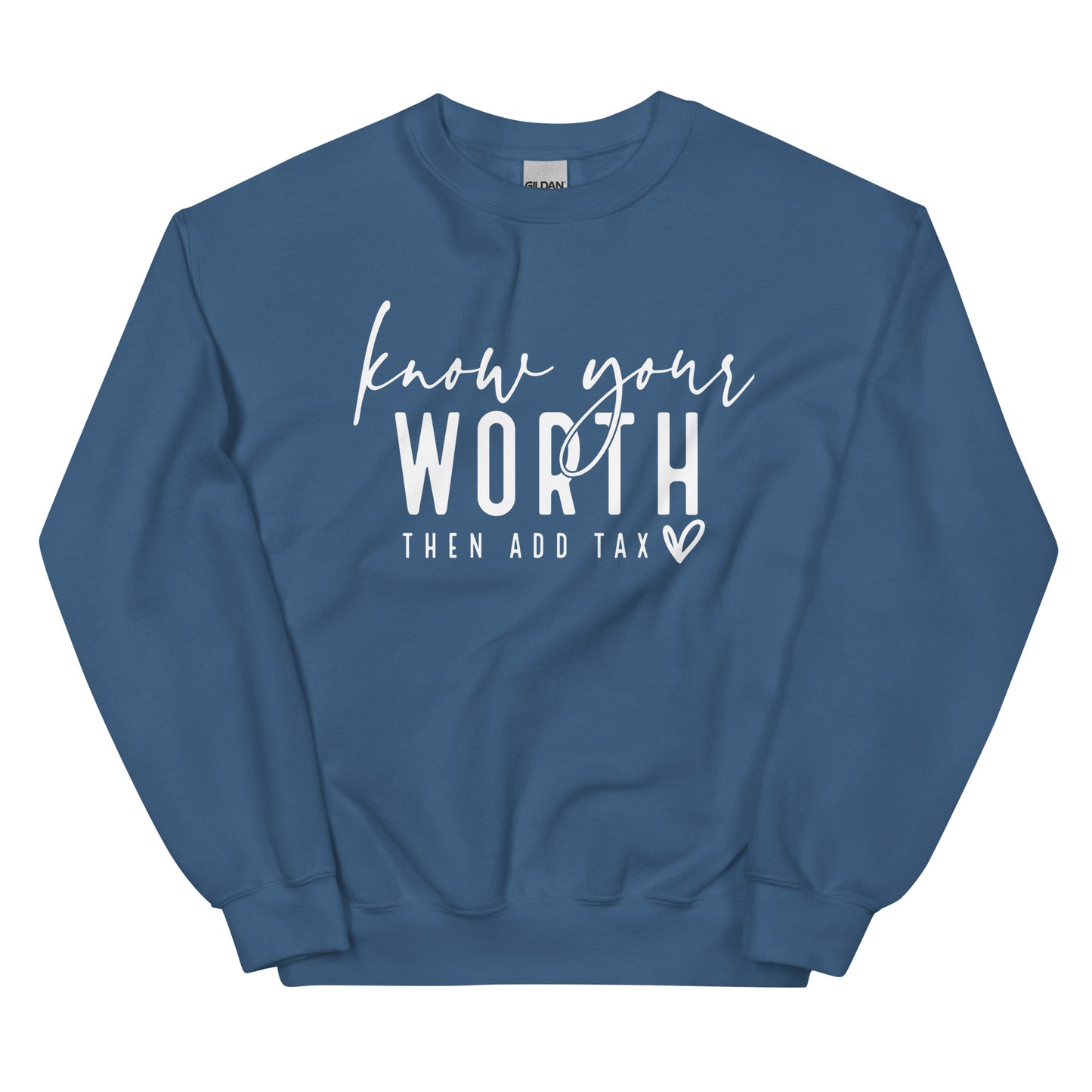 Know Your Worth Sweatshirt