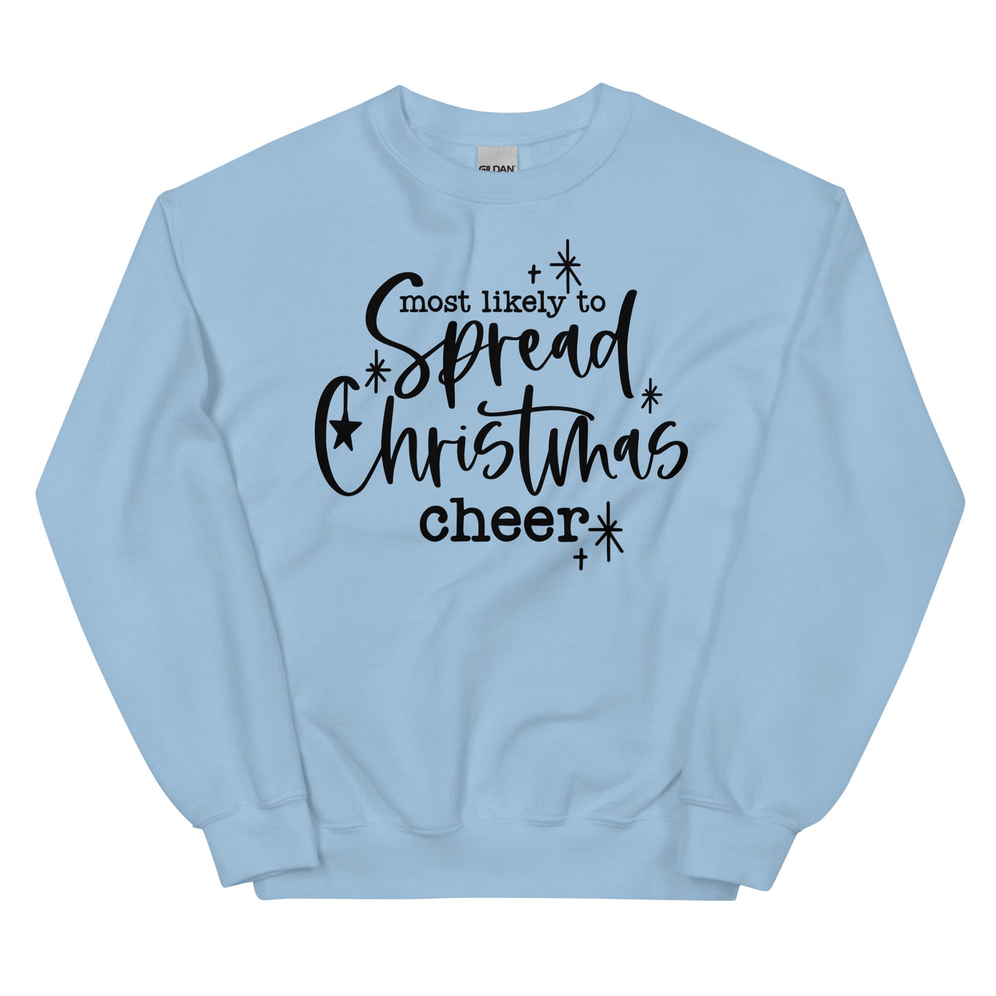 Most Likely To Spread Christmas Cheers Sweatshirt