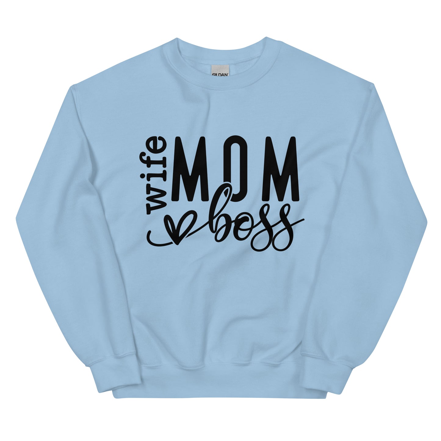 Wife Mom Boss Sweatshirt