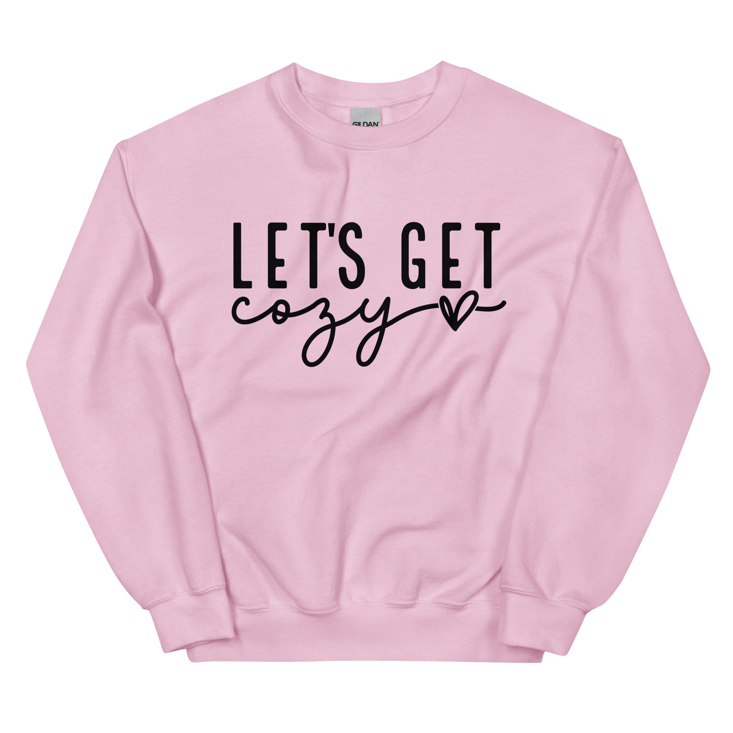 Let's Get Cozy Sweatshirt