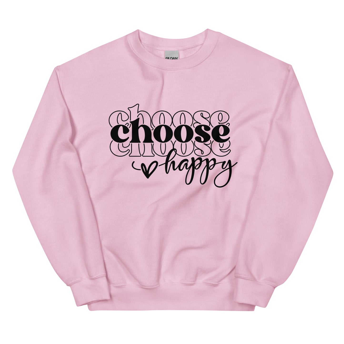 Choose Happy Sweatshirt