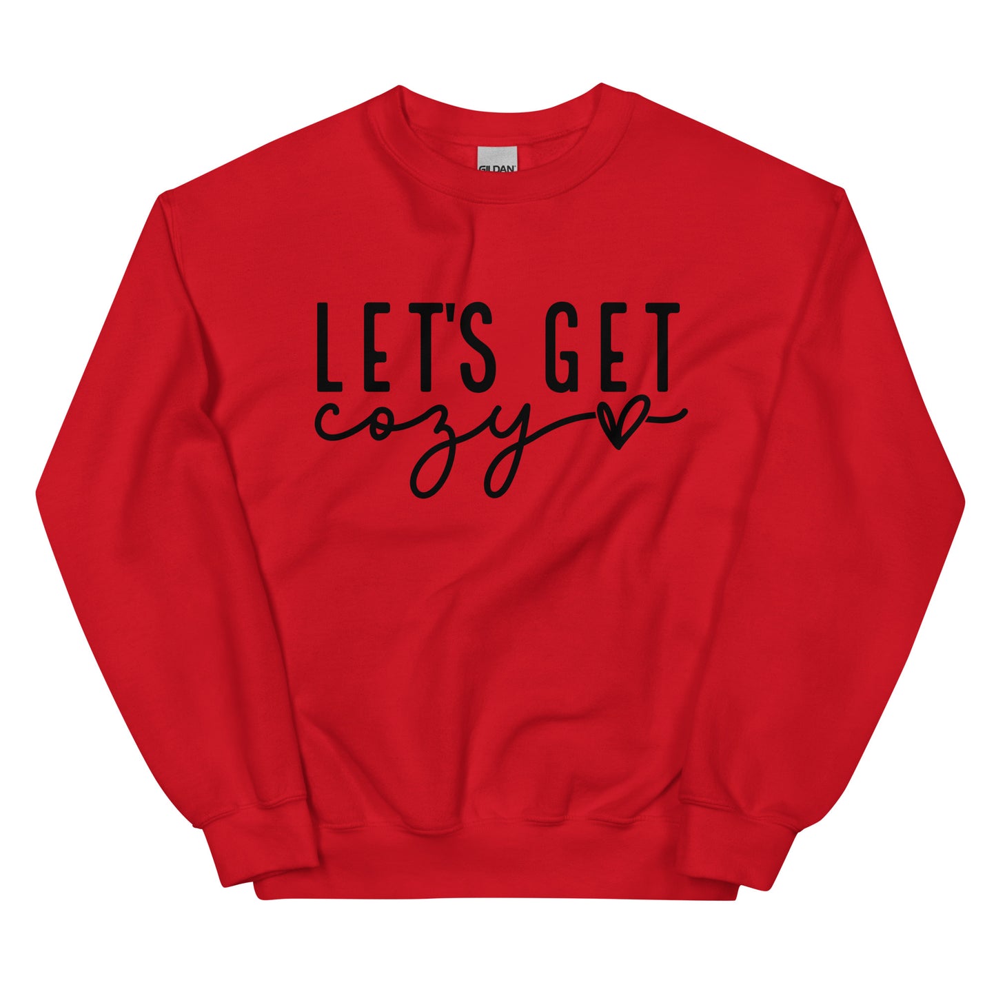 Let's Get Cozy Sweatshirt