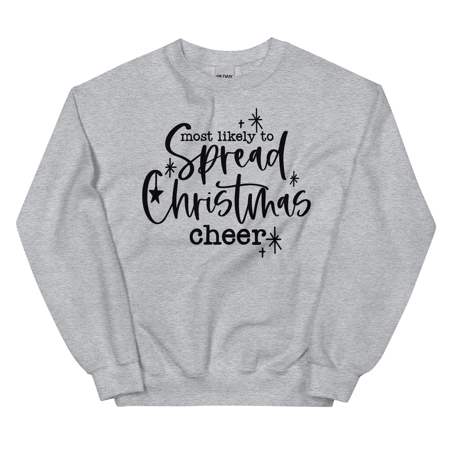 Most Likely To Spread Christmas Cheers Sweatshirt