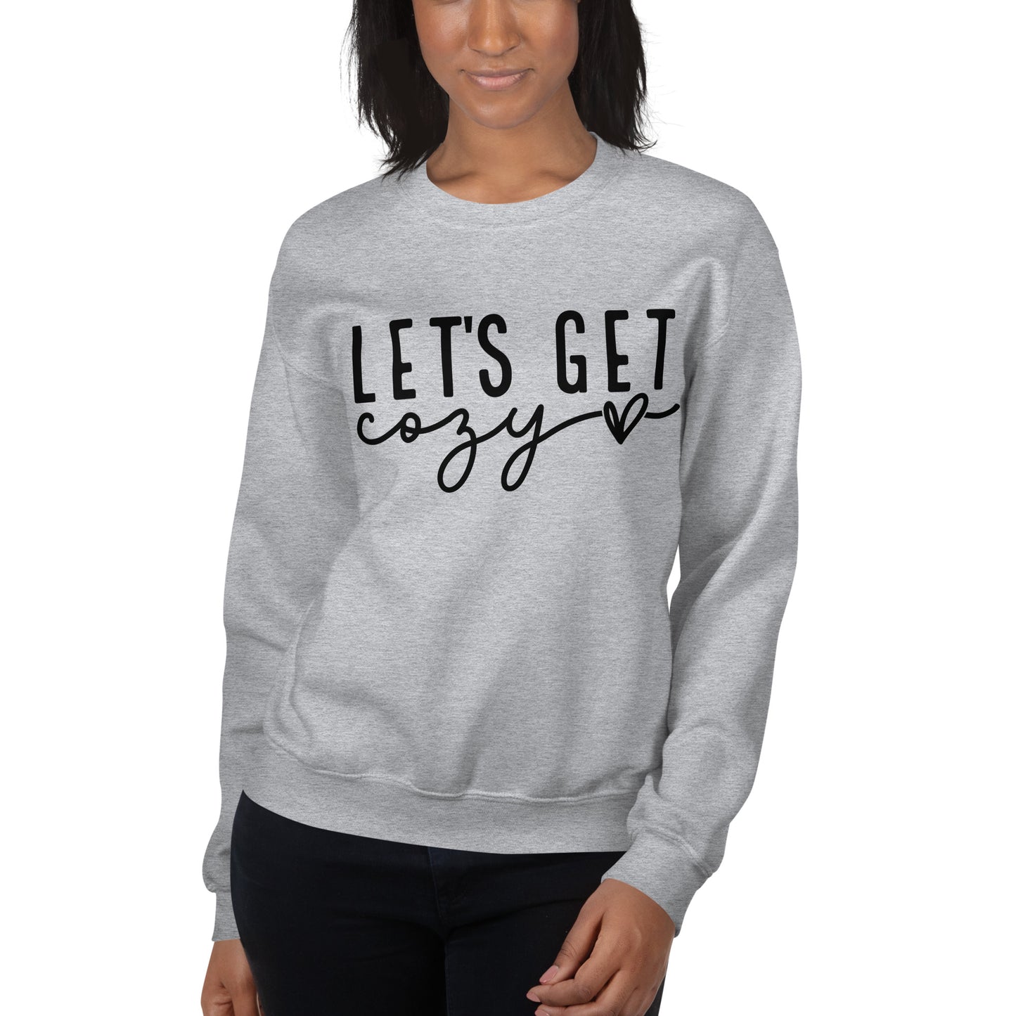 Let's Get Cozy Sweatshirt