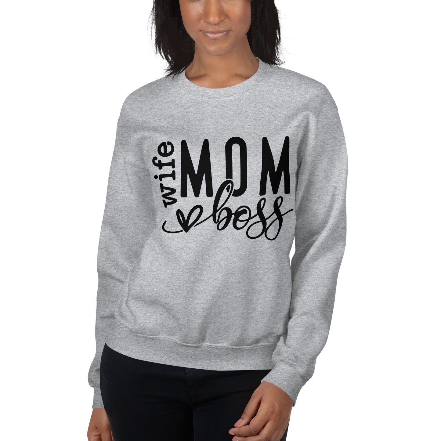 Wife Mom Boss Sweatshirt