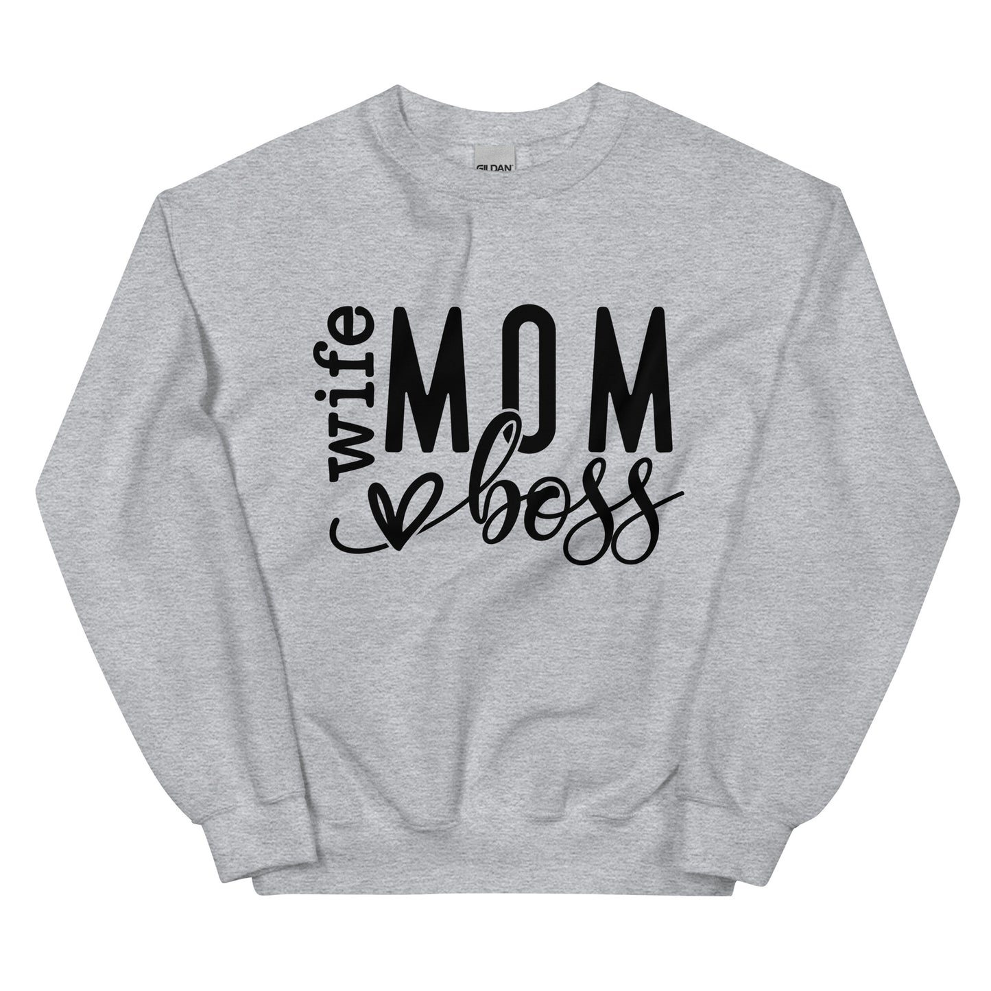 Wife Mom Boss Sweatshirt