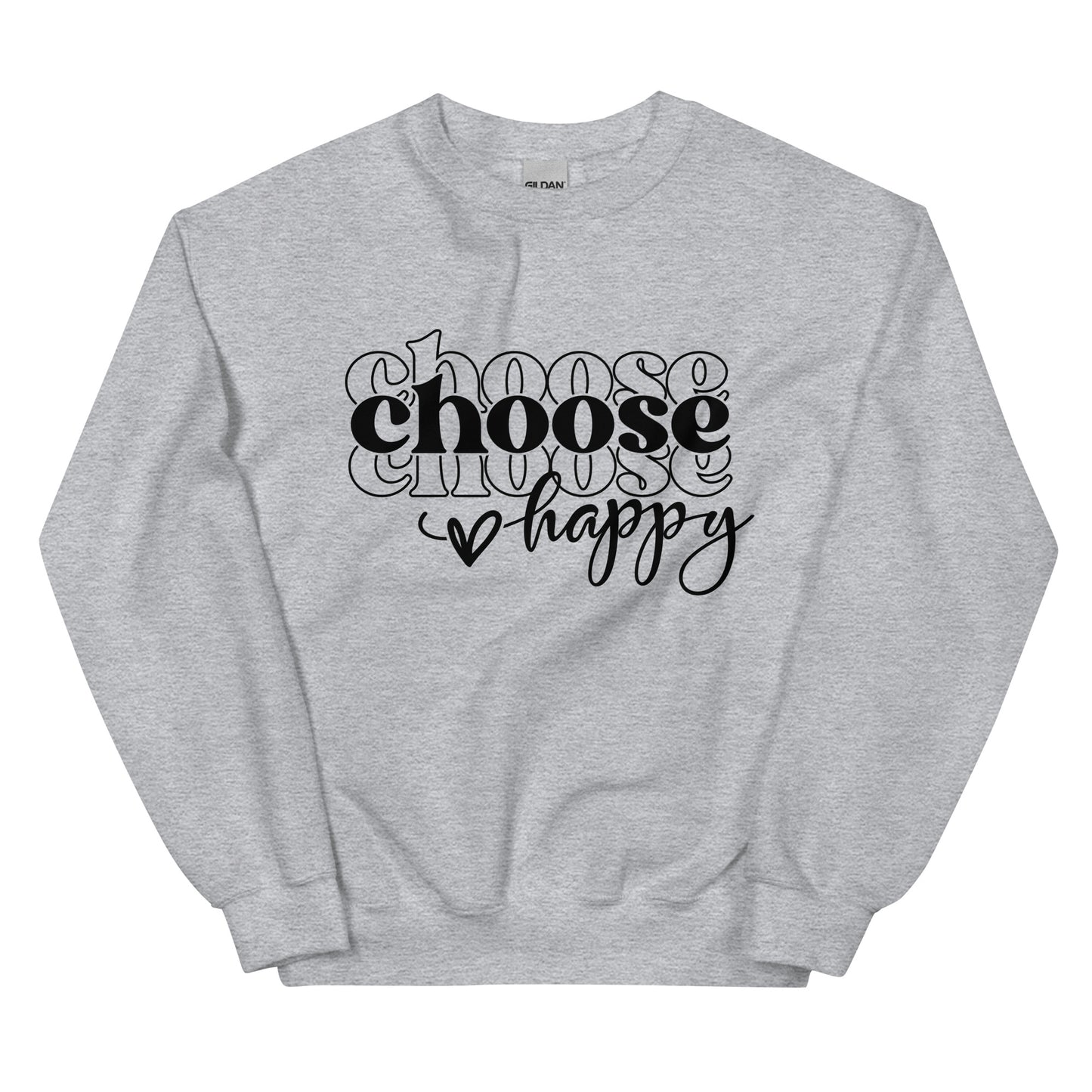 Choose Happy Sweatshirt