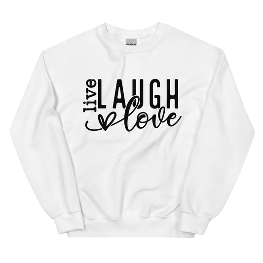 Live Laugh Love Sweatshirt