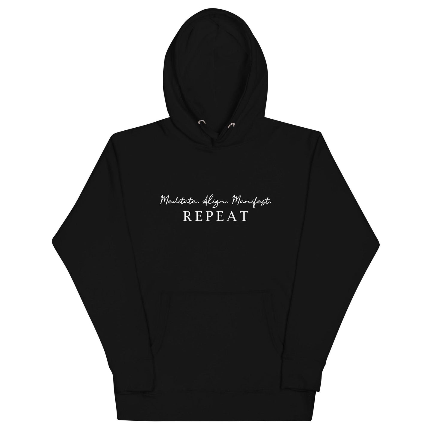 Meditate Align Manifest Repeat Hoodie - Wear High Vibe