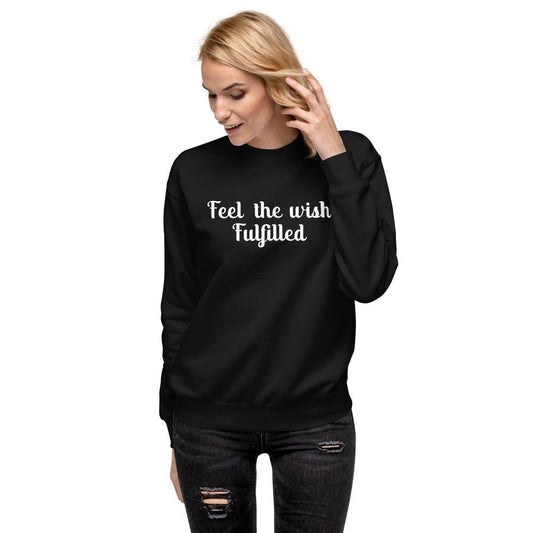 Feel the Wish Fulfilled Sweatshirt - Wear High Vibe