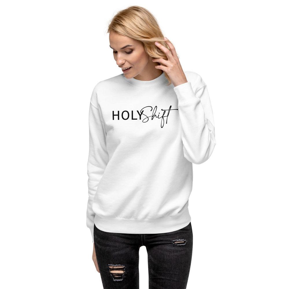 Holy Shift Sweatshirt - Wear High Vibe