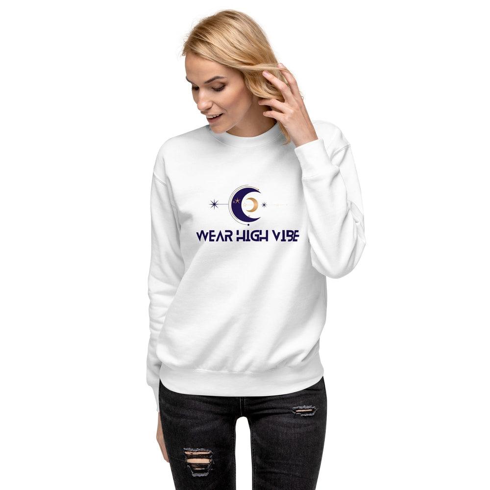 Wear High Vibe Sweatshirt - Wear High Vibe